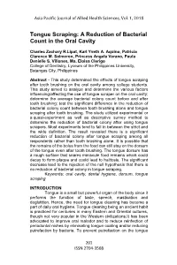 Tongue Scraping: a Reduction of Bacterial Count in the Oral Cavity