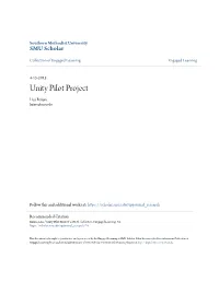 Unity Pilot Project Lisa Raizes Lraizes@Smu.Edu