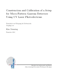 Construction and Calibration of a Setup for Micro-Pattern Gaseous Detectors Using UV Laser Photoelectrons