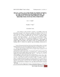 Regulating On-Line Peer-To-Peer Lending in the Aftermath of Dodd-Frank: in Search of an Evolving Regulatory Regime for an Evolving Industry