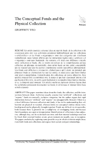 The Conceptual Fonds and the Physical Collection GEOFFREY YEO