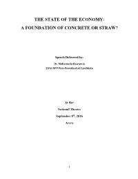 The State of the Economy: a Foundation of Concrete Or Straw?