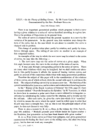 On the Theory of Rolling Curves. by Mr JAMES CLERK MAXWELL. Communicated by the Rev. Professor KELLAND. There Is