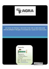 An End of Project Review for the Agro-Dealer Development Project Funded by Agra in Tanzania