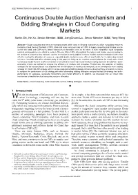 Continuous Double Auction Mechanism and Bidding Strategies in Cloud Computing Markets