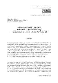 Elementary Music Education in the Era of Remote Teaching – Constraints and Prospects for Development