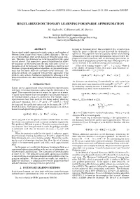Regularized Dictionary Learning for Sparse Approximation
