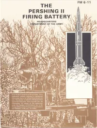 The Pershing Ii Firing Battery