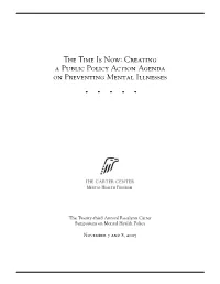The Time Is Now: Creating a Public Policy Action Agenda on Preventing Mental Illnesses