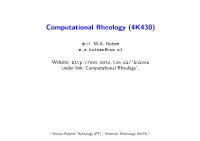 Computational Rheology (4K430)