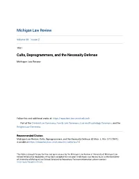Cults, Deprogrammers, and the Necessity Defense