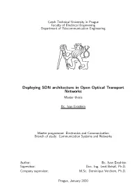 Deploying SDN Architecture in Open Optical Transport Networks Master Thesis