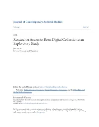 Researcher Access to Born-Digital Collections: an Exploratory Study Julia Y