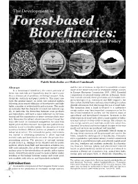 The Development of Forest-Based Biorefineries: Implications for Market Behavior and Policy
