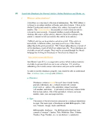 III. Search the Databases for Journal Articles, Online Databases and Books, Etc