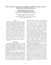 Infants' Visual Processing of Faces and Objects: Age-Related Changes In