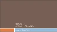Lecture 15 Optical Instruments