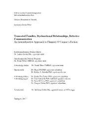 Truncated Families, Dysfunctional Relationships, Defective Communication an Intersubjective Approach to Flannery O’Connor’S Fiction