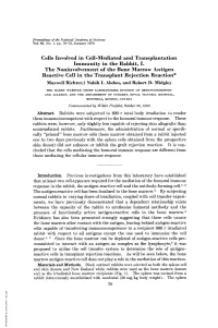 Cells Involved in Cell-Mediated and Transplantation Immunity in the Rabbit, I