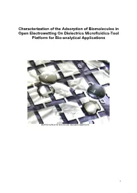 Characterization of the Adsorption of Biomolecules in Open Electrowetting on Dielectrics Microfluidics-Tool Platform for Bio-Analytical Applications