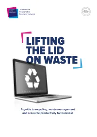 A Guide to Recycling, Waste Management and Resource Productivity for Business CONTENTS