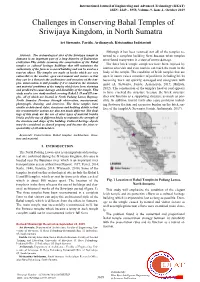 Challenges in Conserving Bahal Temples of Sri-Wijaya Kingdom, In