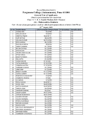 Fergusson College (Autonomous), Pune 411004 General List of Applicants (This Is a Provisional List Not a Merit List) Class - F