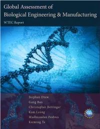 Global Assessment of Biological Engineering And