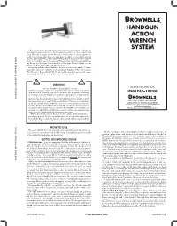 Handgun Action Wrench System
