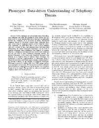 Phoneypot: Data-Driven Understanding of Telephony Threats