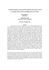 A Monthly Struggle for Self-Control? Hyperbolic Discounting, Mental Accounting, and the Fall in Consumption Between Paydays