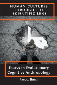 Essays in Evolutionary Cognitive Anthropology