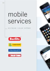 EXTEND YOUR OFFER MOBILE SERVICES 2010 Content