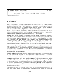 Introduction to Design of Experiments 1 Motivation
