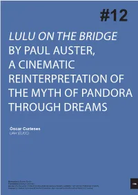 Lulu on the Bridge by Paul Auster, a Cinematic Reinterpretation of the Myth of Pandora Through Dreams
