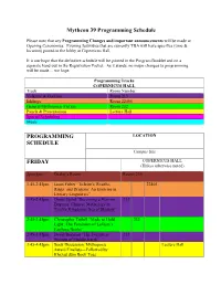 Mythcon 39 Programming Schedule