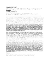 Paper Number: 2897 a History of Early Antarctic Fossil Discoveries in Support of the Supercontinent Gondwana Clary, R.M.1, and Sharpe, T.2