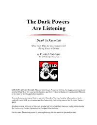 The Dark Powers Are Listening
