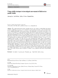 Using Stable Isotopes to Investigate Movement of Fish in Rice Paddy Fields