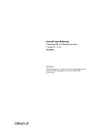 Oracle Fusion Middleware Programming XML for Oracle Weblogic Server, 11G Release 1 (10.3.3) E13724-02