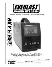 POWER MTS 251Si a Digitally-Controlled, Multi-Process MIG/TIG/Stick Welder