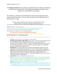 This Glossary of Terms Is by No Means an Exhaustive List, but Rather An