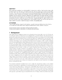 1 Background Many Applications for Handheld Electronic Devices Depend on the User Being Able to Enter Text