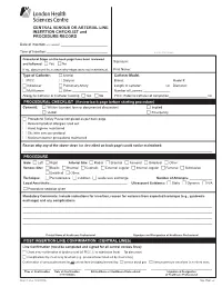 CENTRAL VENOUS OR ARTERIAL LINE INSERTION CHECKLIST and PROCEDURE RECORD