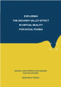 Exploring the Uncanny Valley Effect in Virtual Reality for Social Phobia