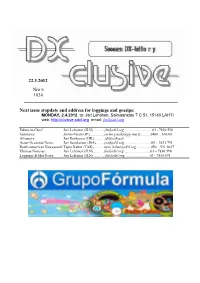 Next Issue Stopdate and Address for Loggings and Gossips: 22.3.2012 Nro 6 1036