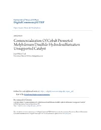 Commercialization of Cobalt Promoted Molybdenum Disulfide
