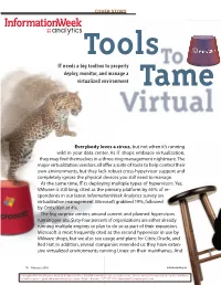 IT Needs a Big Toolbox to Properly Deploy, Monitor, and Manage a Virtualized Environment Tame