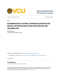 Determination of Optimal Parameter Estimates for Medical Interventions in Human Metabolism and Inflammation