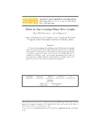 Flows in One-Crossing-Minor-Free Graphs Erin Wolf Chambers 1 David Eppstein 2